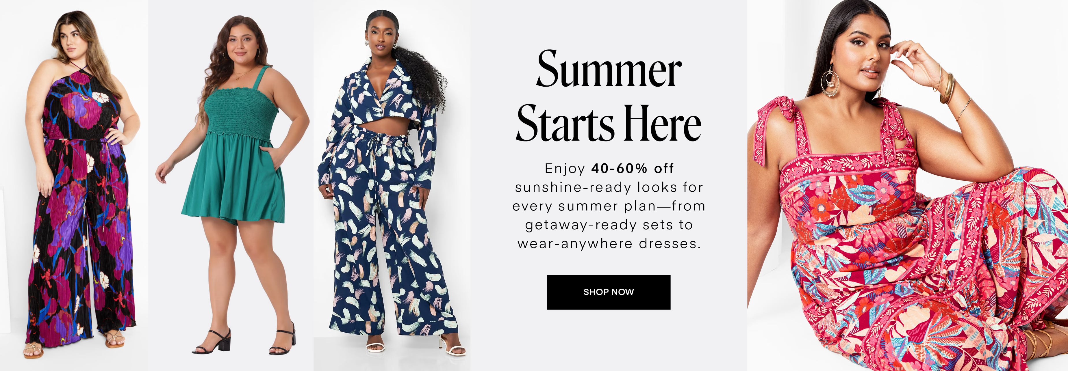 summer starts here-Enjoy 40-60% off sunshine-ready looks for every summer plan—from getaway-ready sets to wear-anywhere dresses.