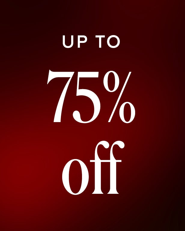 Up to 75% Off Sale